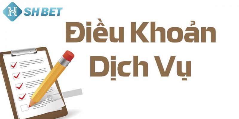 Thông tin về điều khoản và điều kiện shbet